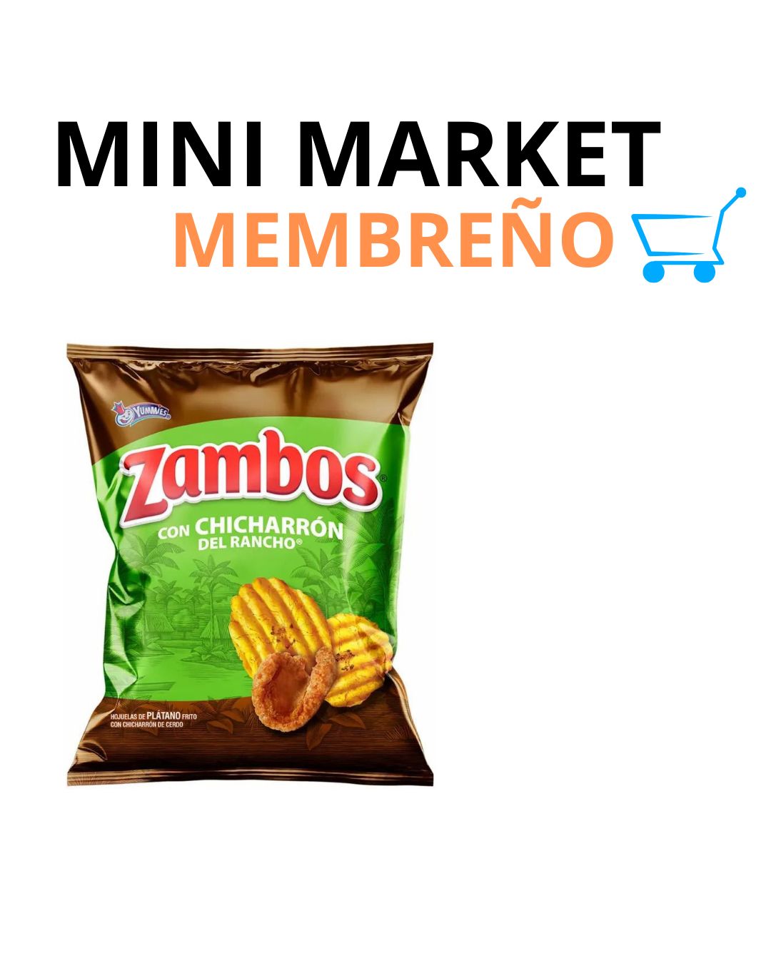 Zambos con chicharrón familiar