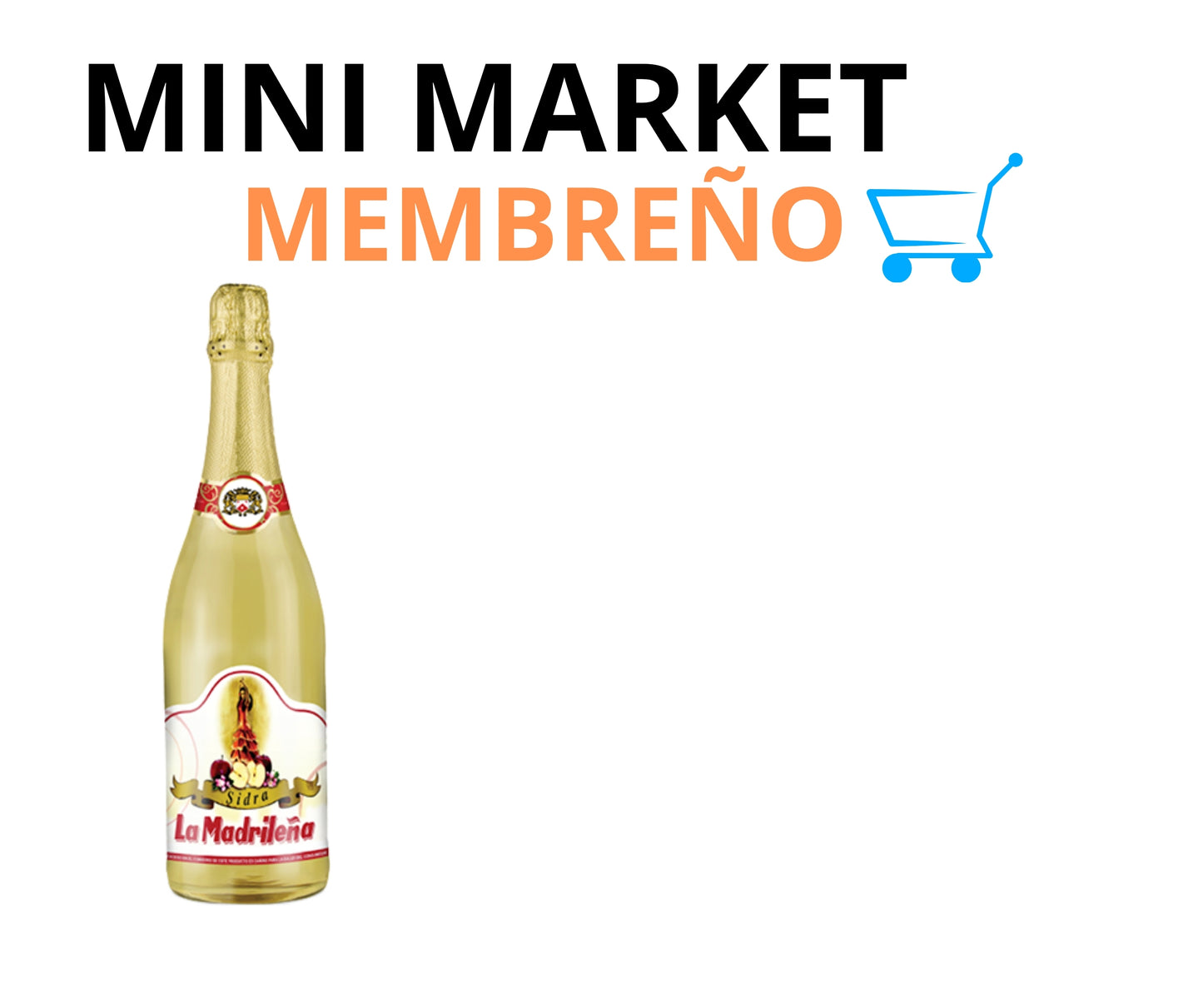 Sidra la madrileña 710ml